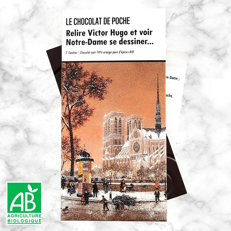 Le Chocolat de Poche 80 g - Noir 74 % orange pain d’épices  - Relire Victor Hugo et voir Notre-Dame se dessiner...